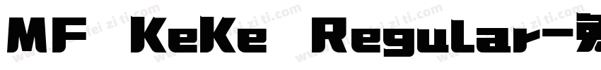 MF KeKe Regular字体转换